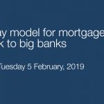 Borrower-pay model for mortgage brokers will give free kick to big banks
